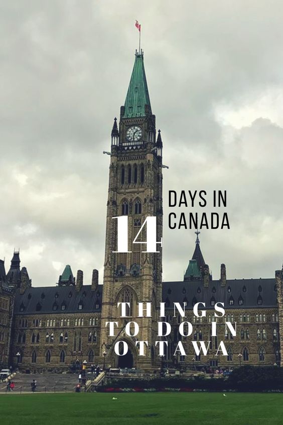 14-Days in Canada – Things to do in Ottawa