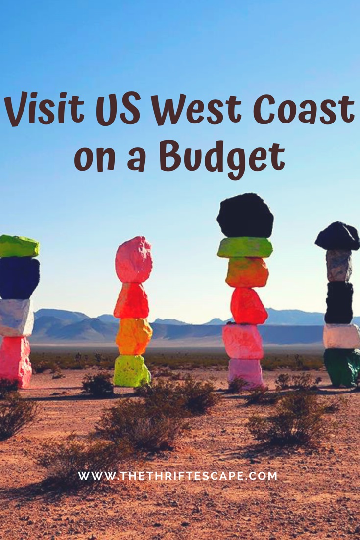 Visit US West Coast on a Budget