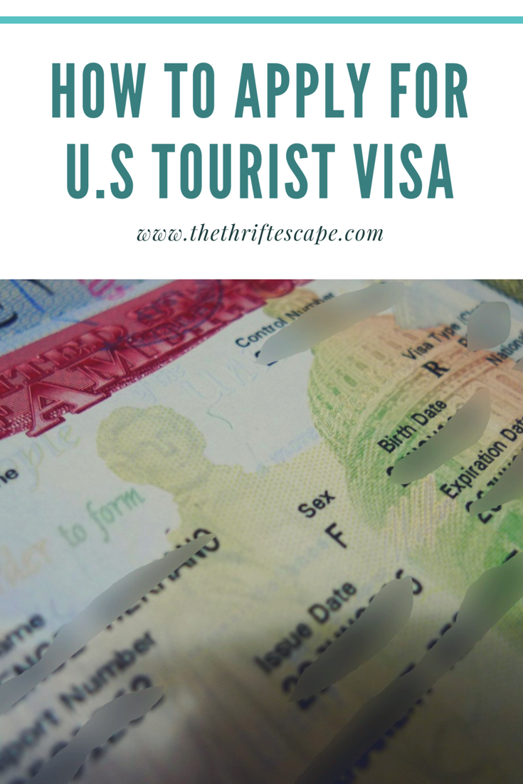 How to apply for US Tourist Visa