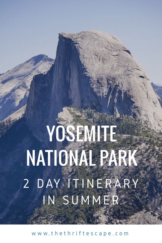 Yosemite National Park: 2-Day Itinerary