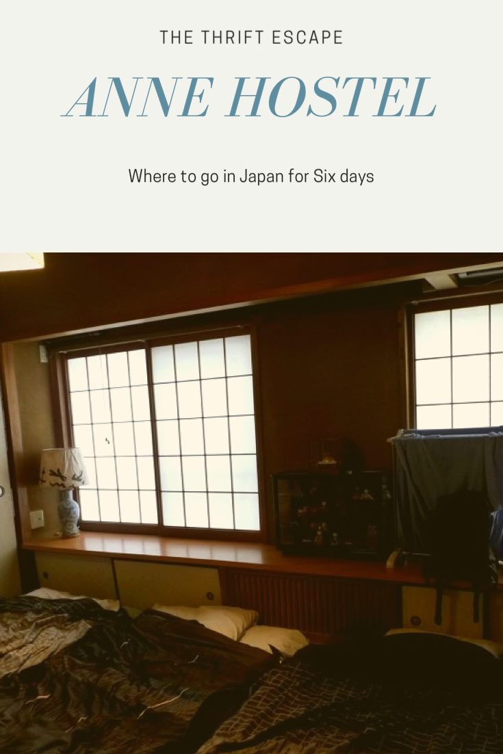 Where to go in Japan for Six Days: Anne Hostel Tokyo