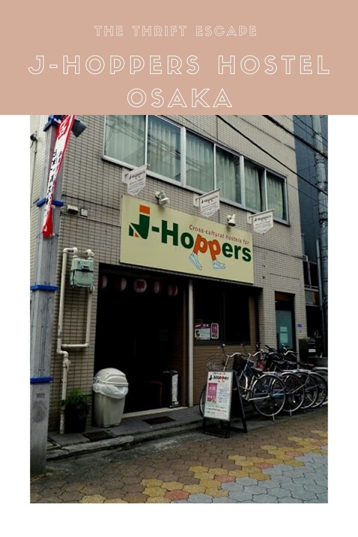 Solo Backpacking in Japan: Osaka - J-Hoppers Hostel