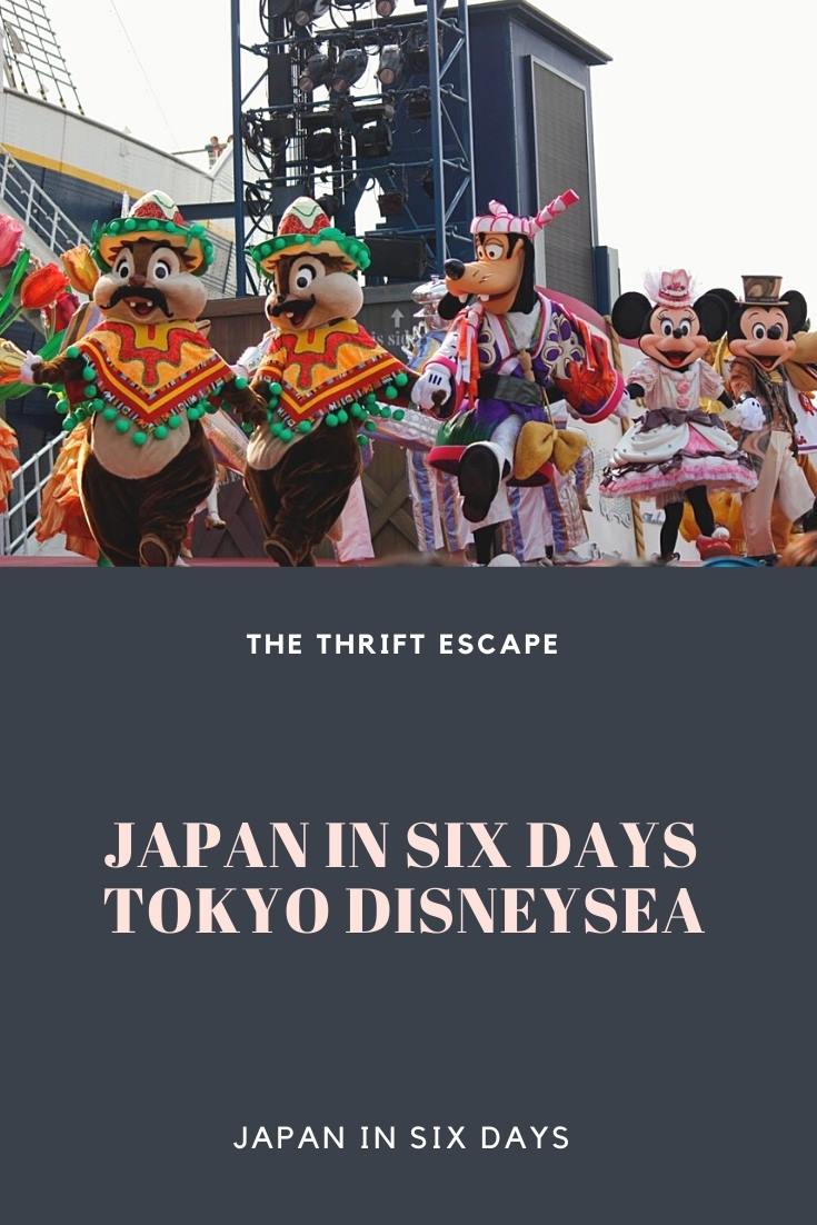 Where to go in Japan for Six Days: Tokyo DisneySea
